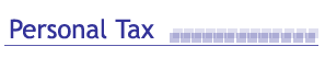 Personal tax uk - income tax - capital taxes - inheritance tax - estate planning